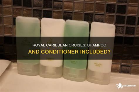 royal caribbean shampoo|royal caribbean toiletries provided.